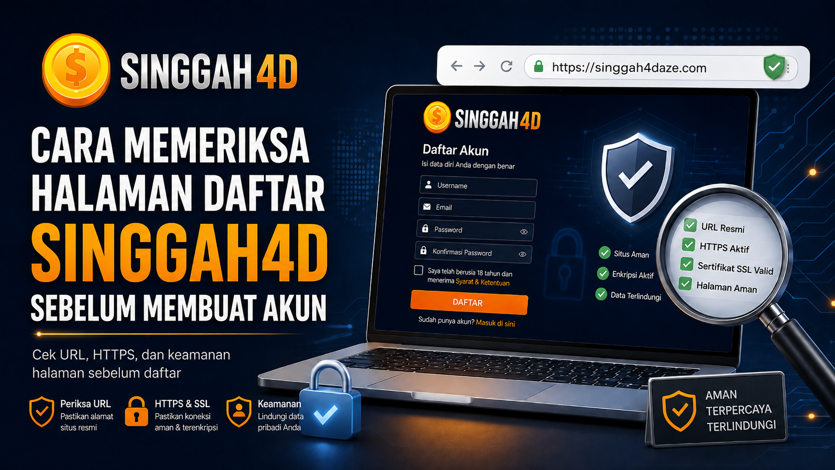 Cara memeriksa halaman daftar SINGGAH4D sebelum membuat akun